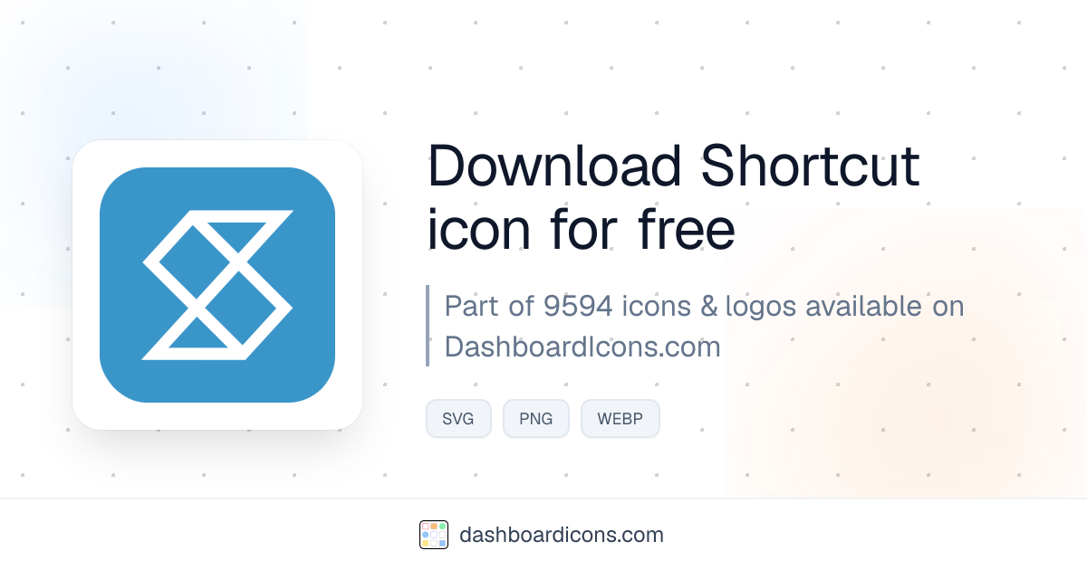 Shortcut Icon & Logo | Dashboard Icons & Logos